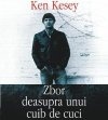 Zbor deasupra unui cuib de cuci
